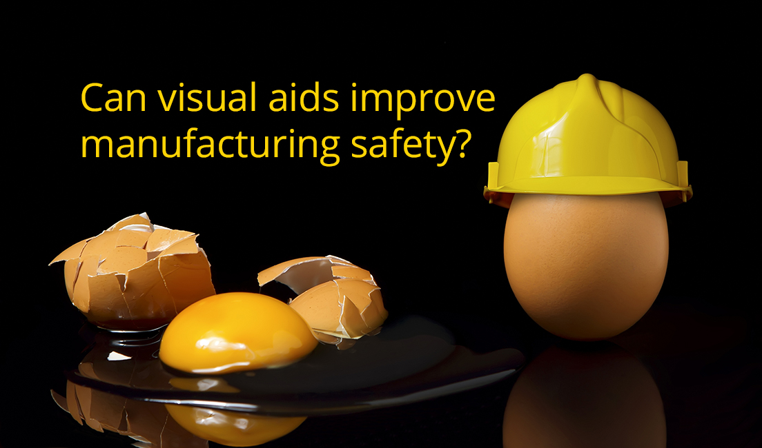 Can visual aids improve manufacturing safety?